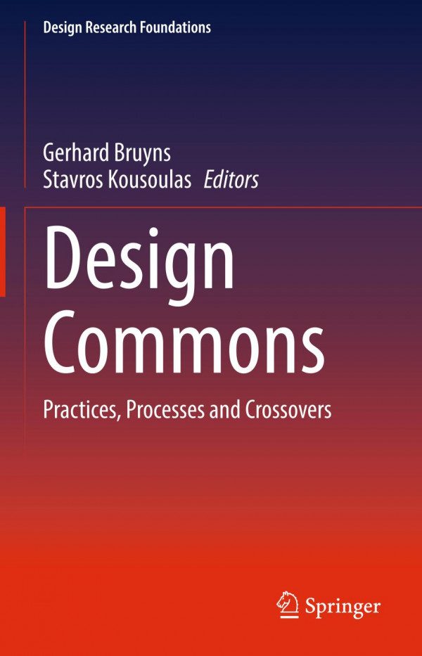 Design Commons Practices Processes And Crossovers Gerhard Bruyns