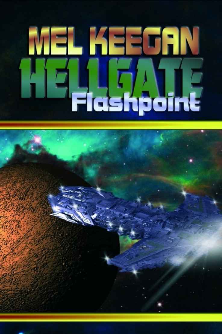 Flashpoint Hellgate Mel Keegan