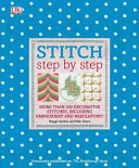 Stitch Step By Step Maggi Mccormick Gordon Ellie Vance