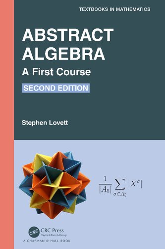 Abstract Algebra A First Course 2nd Edition Stephen Lovett