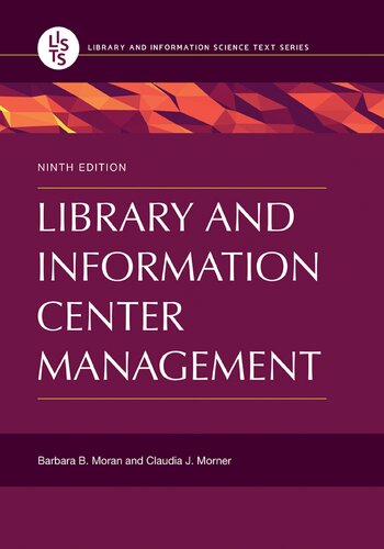 Library And Information Center Management 9th Edition Barbara B Moran