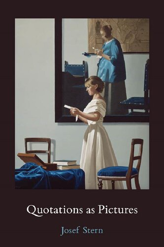 Quotations As Pictures 1st Edition Josef Stern
