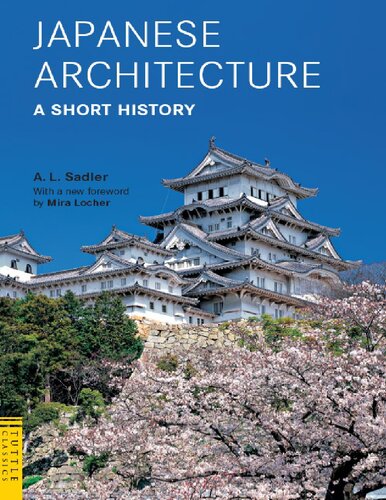 Japanese Architecture A Short History Al Sadler Mira Locher