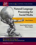 Natural Language Processing For Social Media 3rd Edition 3rd Edition Anna Atefeh Farzindar
