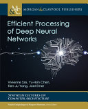 Efficient Processing Of Deep Neural Networks Vivienne Sze Yuhsin Chen