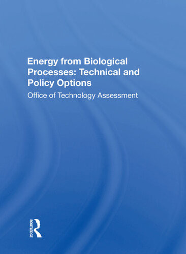 Energy From Biological Processes Office Of Technology Assessment United States Congress