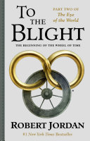 To The Blight Robert Jordan