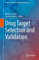 Drug Target Selection And Validation Marcus T Scotti Carolina L Bellera