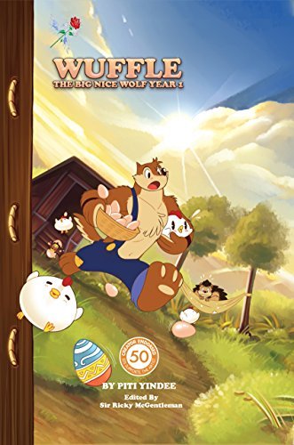 Wuffle The Big Nice Wolf Year 1 Piti Yindee