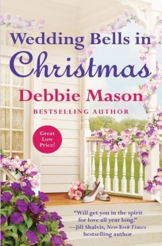 Wedding Bells In Christmas Debbie Mason