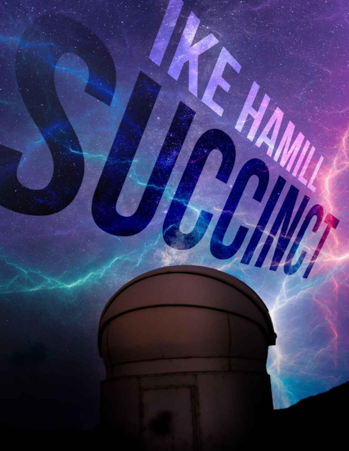 Succinct Extinct Book 5 Ike Hamill