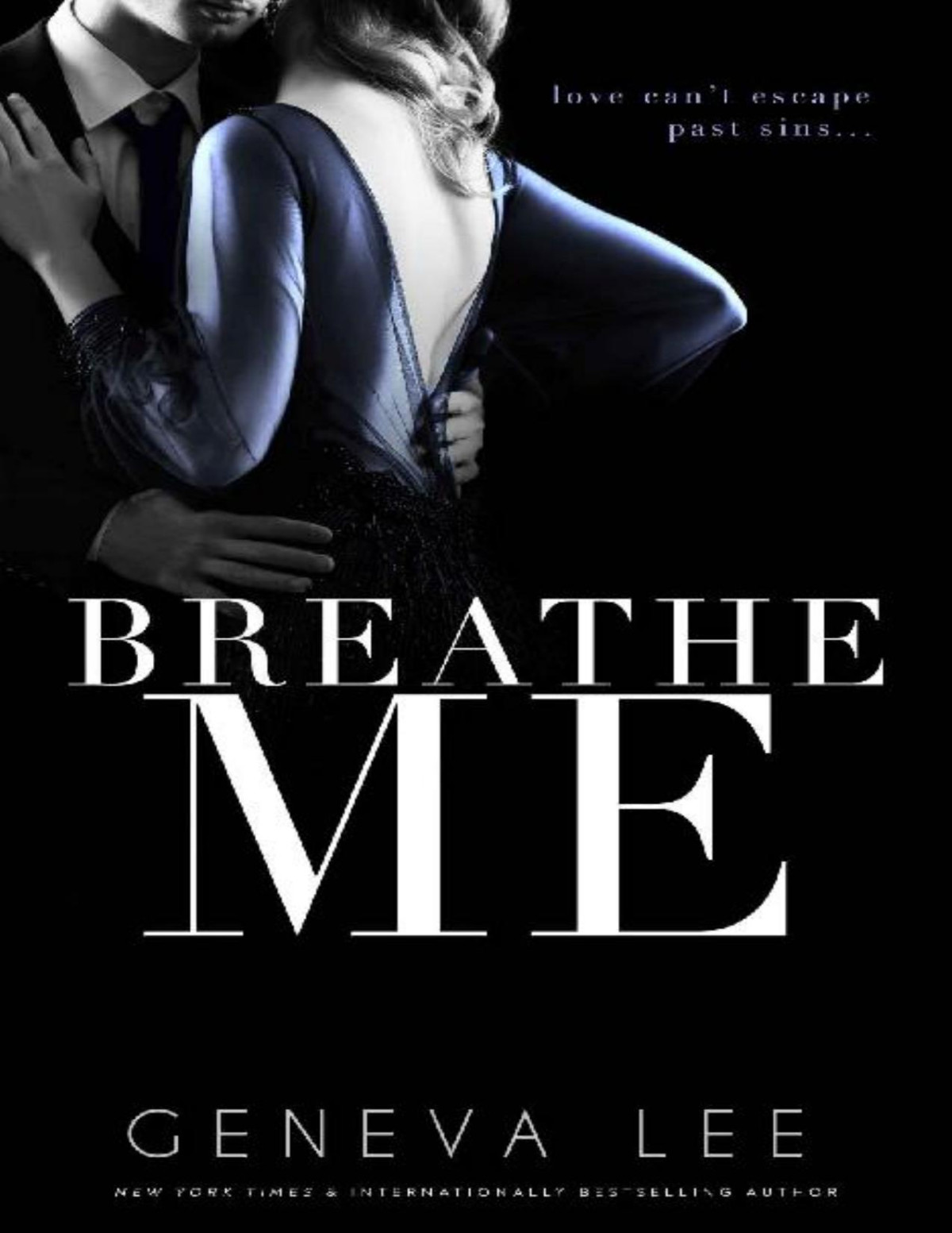 Breathe Me Smith And Belle Royals Saga Book 11 Geneva Lee