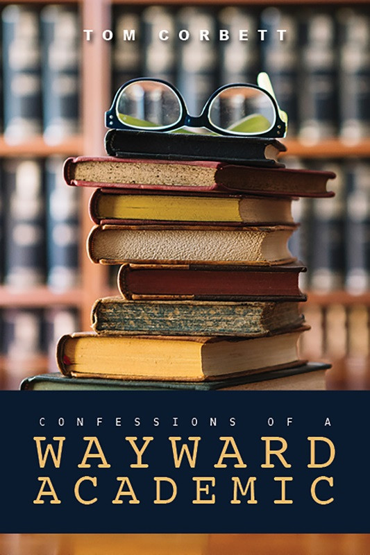 Confessions Of A Wayward Academic Tom Corbett