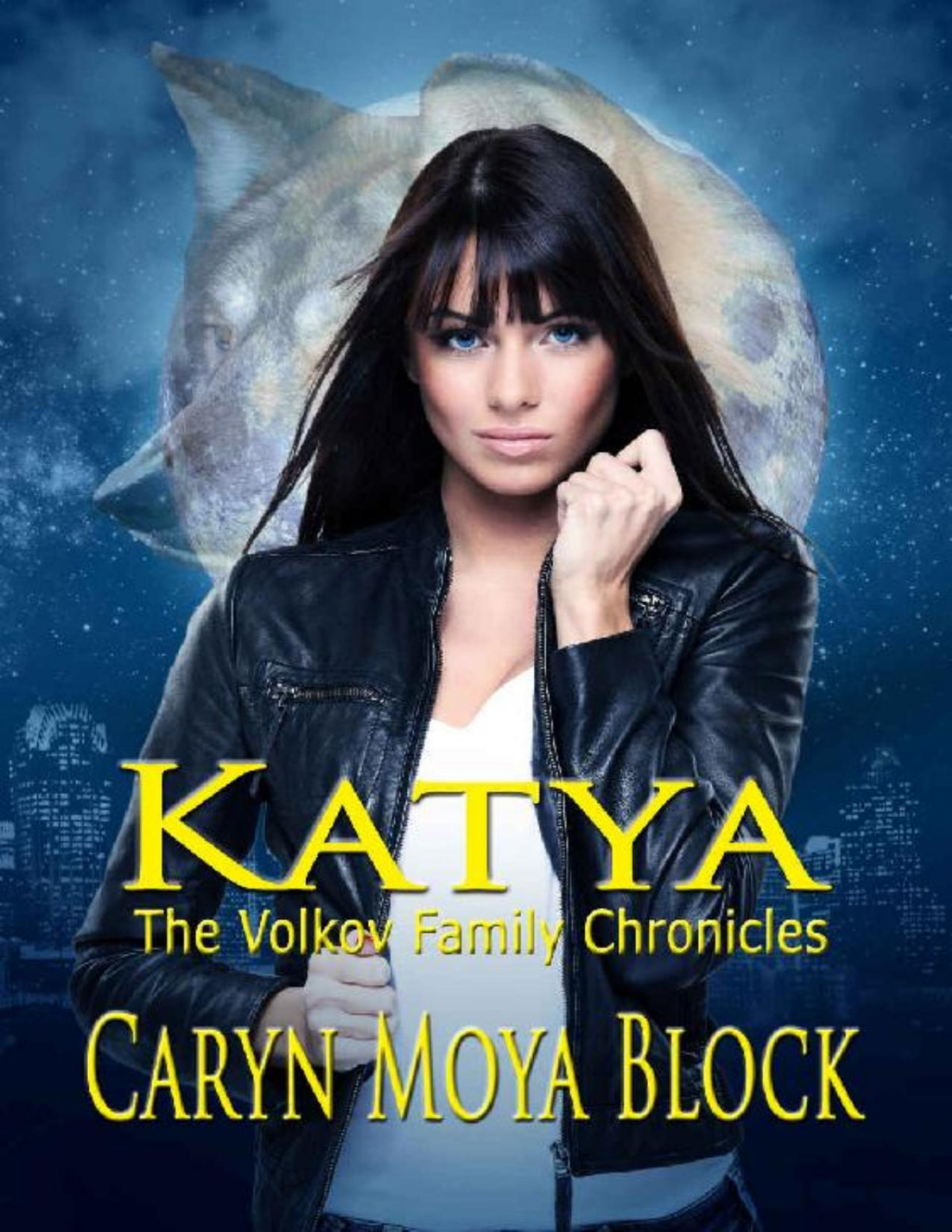 Katya Book One Of The Volkov Family Chronicles Caryn Block