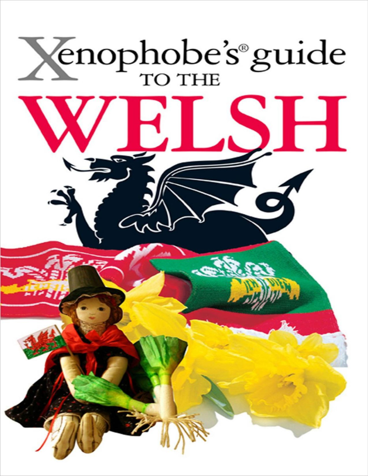 Xenophobes Guide To The Welsh John Winterson Richards