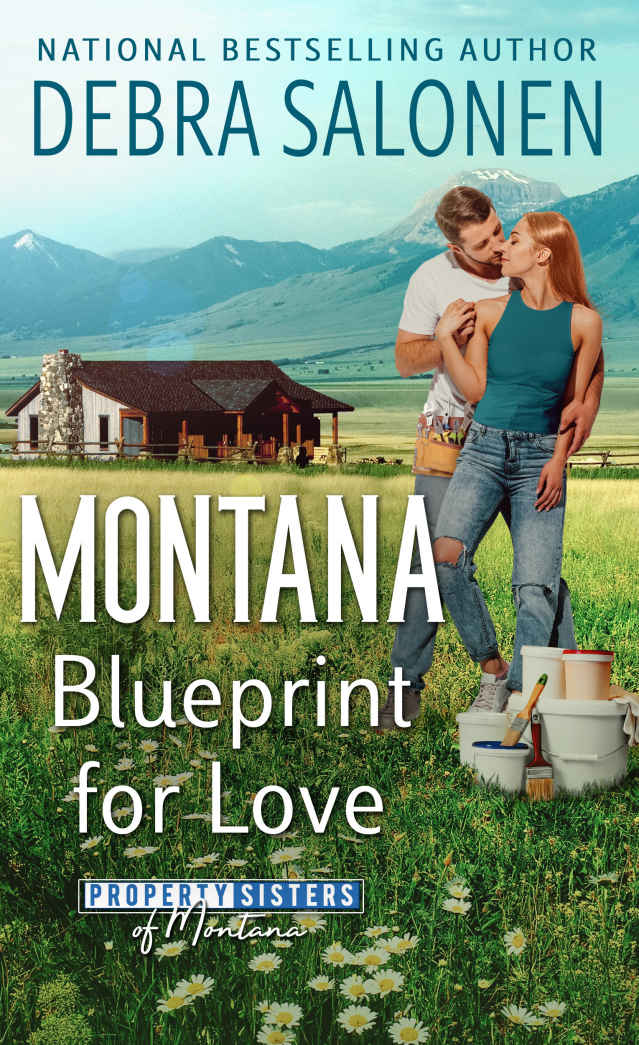 Montana Blueprint For Love Property Sisters Of Montana Book 1 Debra Salonen