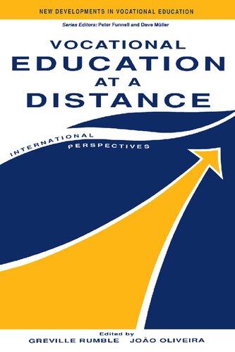 Vocational Education At A Distance International Perspectives Reprint Greville Rumble Editor