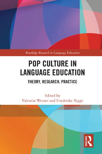 Pop Culture In Language Education Theory Research Practice 1st Edition Valentin Werner