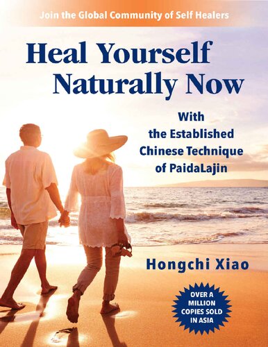 Heal Yourself Naturally Now Hongchi Xiao