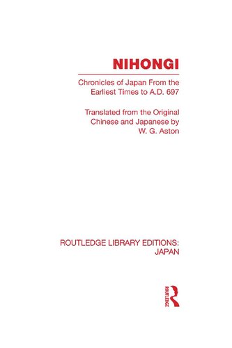 Nihongi Chronicle Of Japan From The Earliest Time To Ad 697 Ono Yasumaro William George Ashton