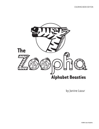 The Zoopha Alphabet Beasties Animal Characters From Aa To Zz Colouring Book Edition Coloring Book Edition Janine Lazur