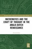 Mathematics And The Craft Of Thought In The Anglodutch Renaissance Eleanor Chan