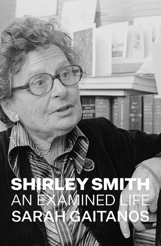 Shirley Smith An Examined Life Sarah Gaitanos