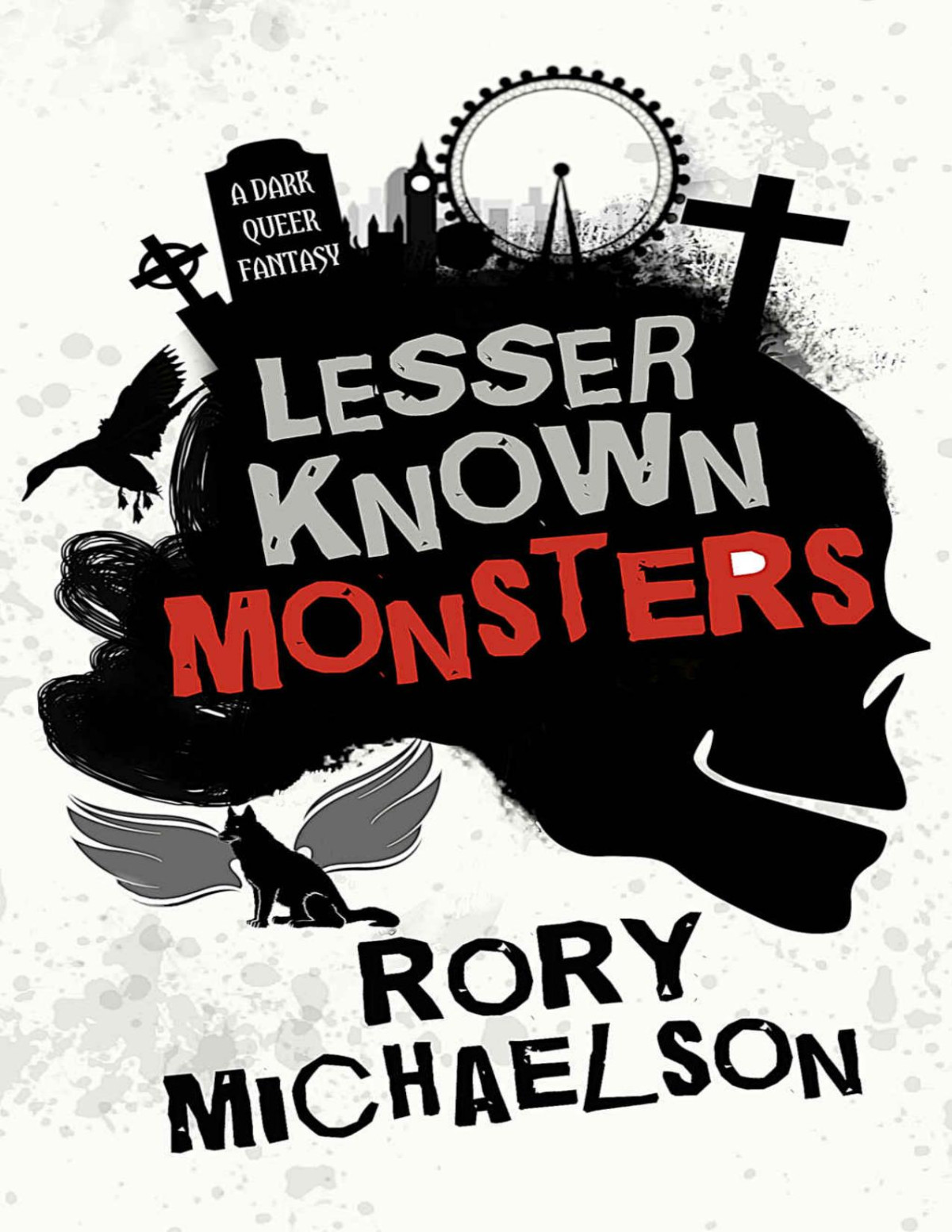 Lesser Known Monsters Rory Michaelson