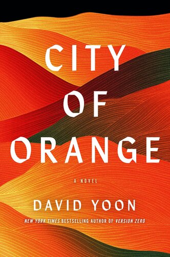 City Of Orange David Yoon