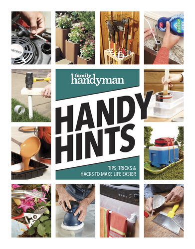 Family Handyman Handy Hints Family Handyman