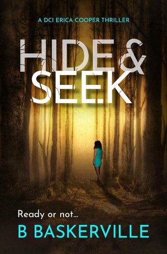 Hide Seek Dci Cooper Book 5 B Baskerville