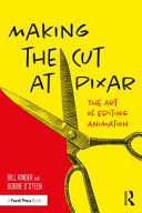 Making The Cut At Pixar Bill Kinder Bobbie Osteen