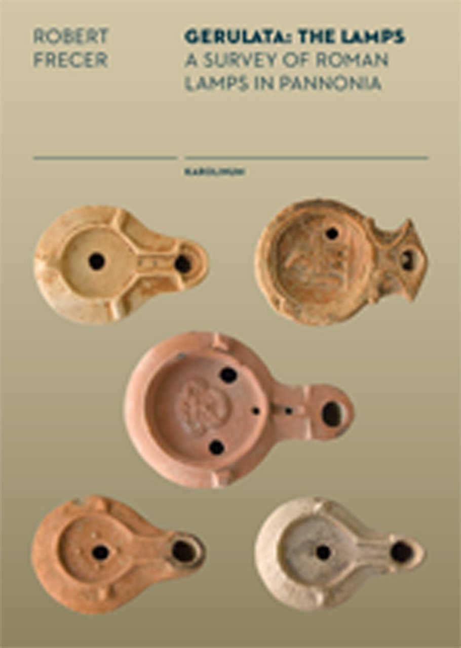 Gerulata The Lamps Roman Lamps In A Provincial Context Frecer