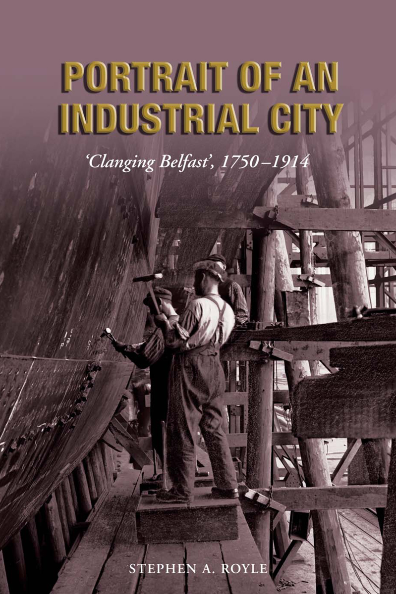 Portrait Of An Industrial City Royle Stephen A
