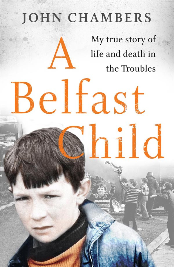 A Belfast Child Chambers John
