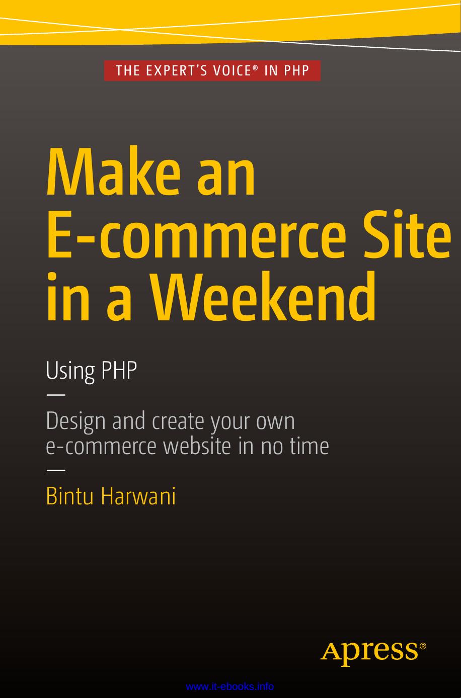 Make An Ecommerce Site In A Weekend Using Php Bintu Harwani