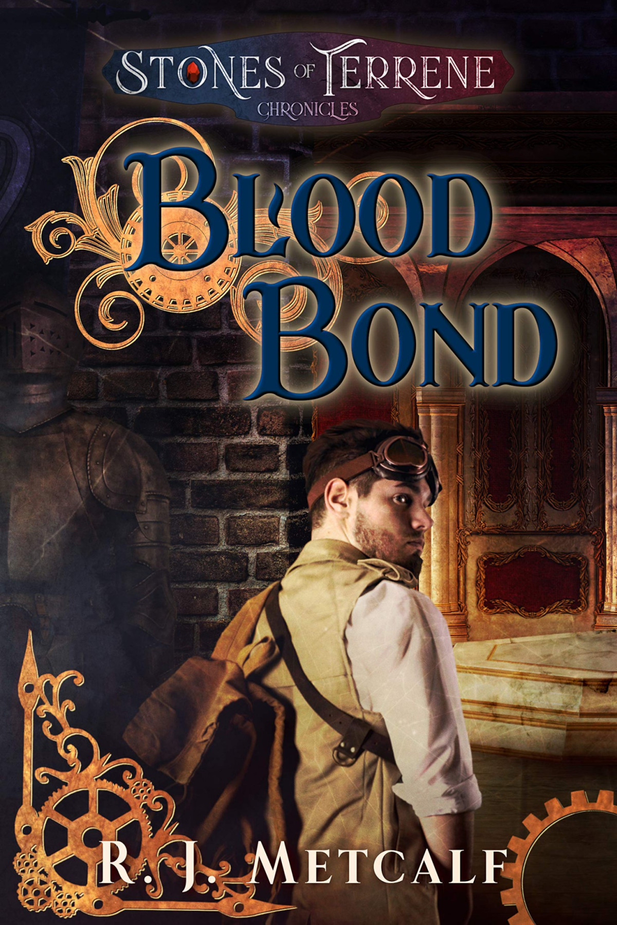 Blood Bond The Stones Of Terrene Chronicles Book 4 Rj Metcalf