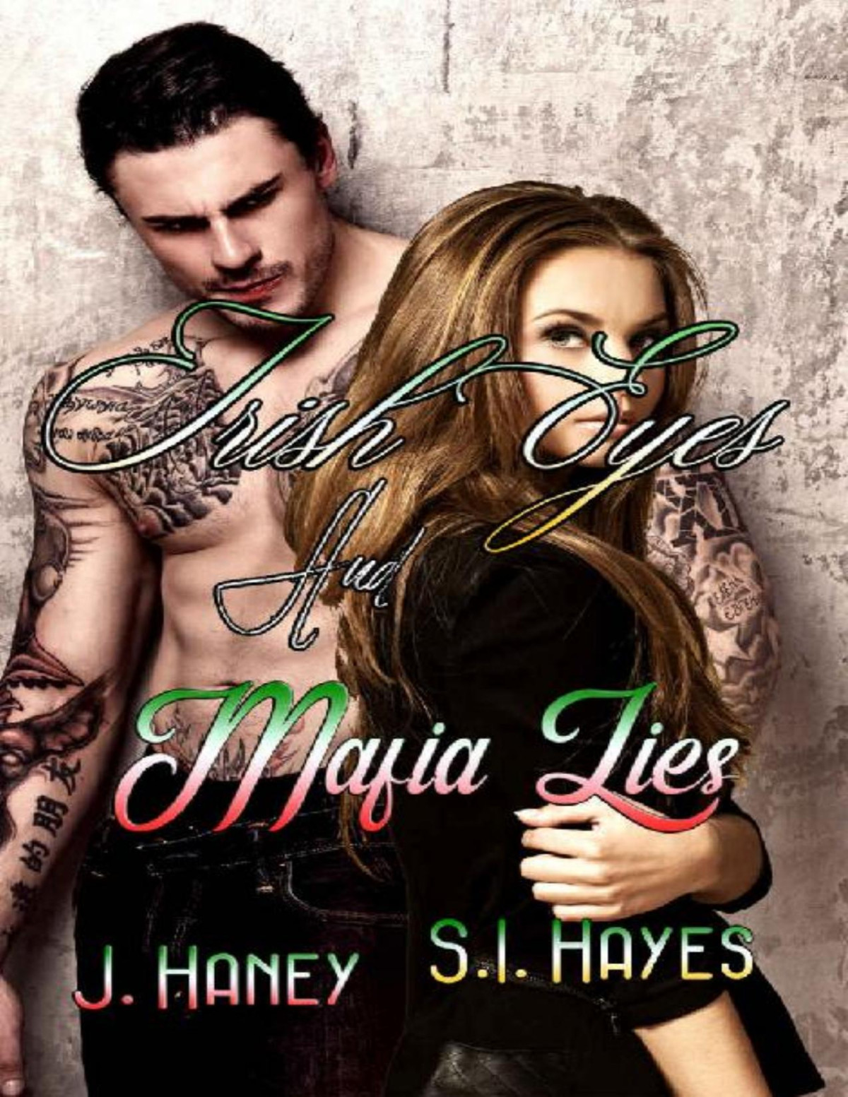 Irish Eyes And Mafia Lies J Haney S I Hayes