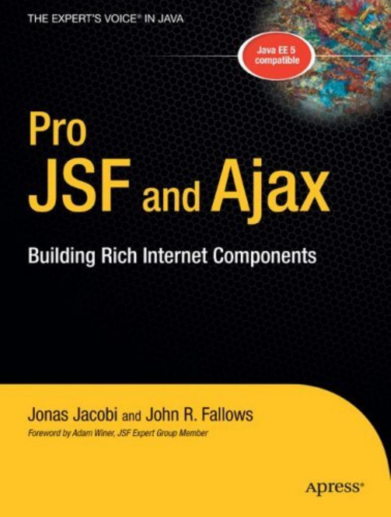 Pro Jsf And Ajax Building Rich Internet Components Jonas Jacobi
