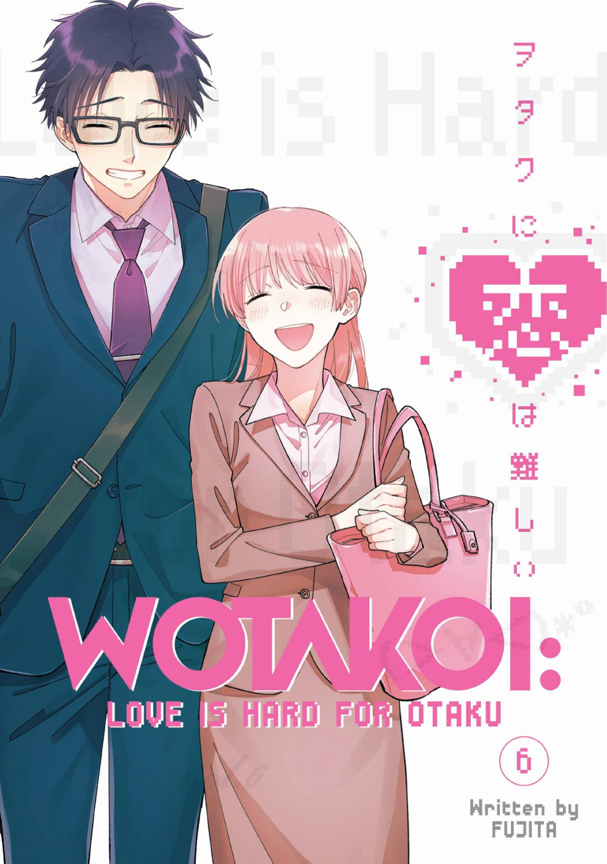 Wotakoi Love Is Hard For Otaku Vol6 Fujita