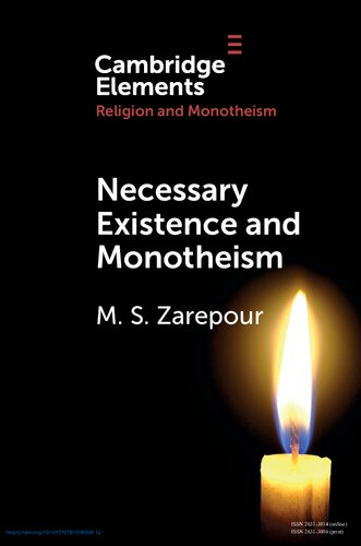 Necessary Existence And Monotheism An Avicennian Account Of The Islamic Conception Of Divine Unity Mohammad Saleh Zarepour