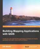 Building Mapping Applications With Qgis Python Erik Westra