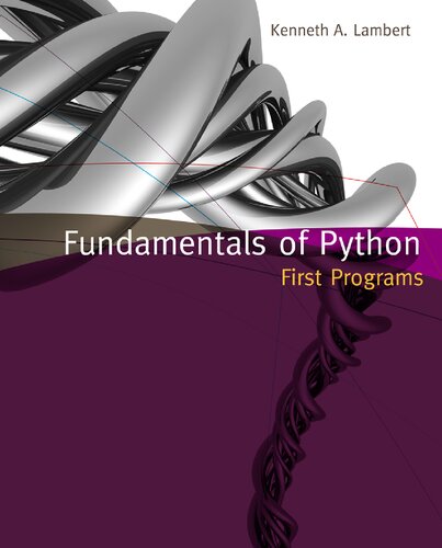 Fundamentals Of Python First Programs Kenneth A Lambert