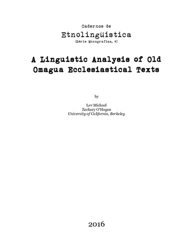 A Linguistic Analysis Of Old Omagua Ecclesiastical Texts Lev Michael