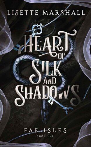 Heart Of Silk And Shadows Lisette Marshall