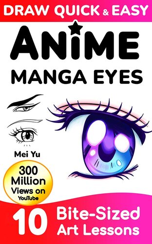 Draw Quick Easy Anime Manga Eyes Mei Yu
