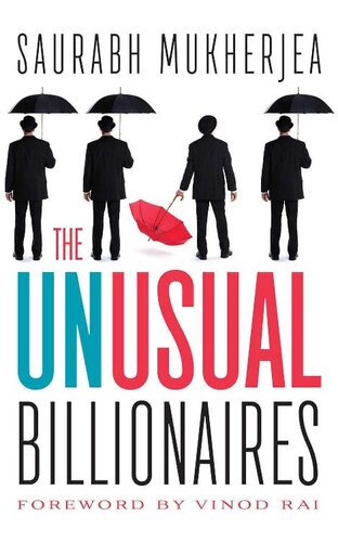 The Unusual Billionaires Saurabh Mukherjea