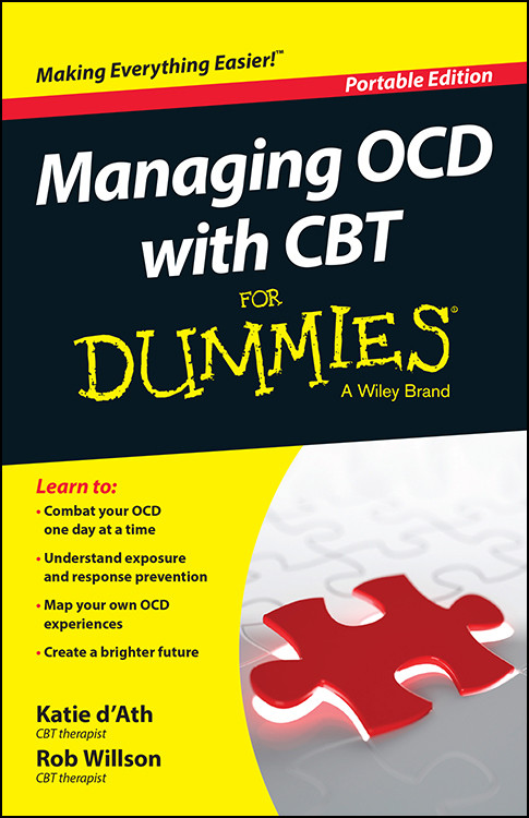 Managing Ocd With Cbt For Dummies Katie Dath Katie Dath