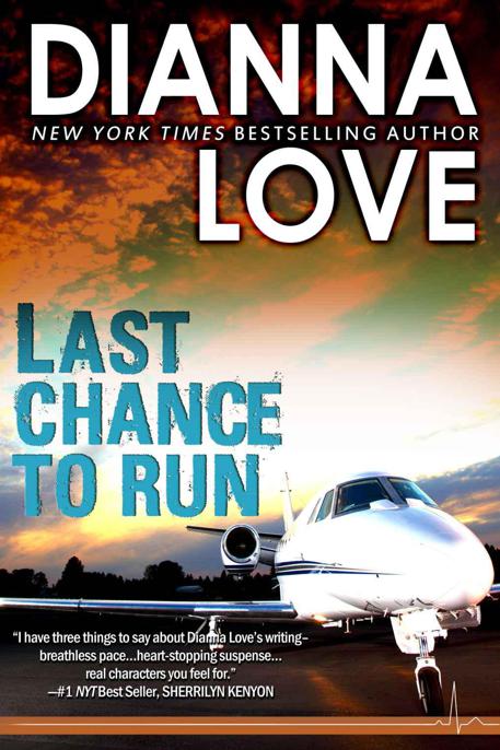 Last Chance To Run Dianna Love