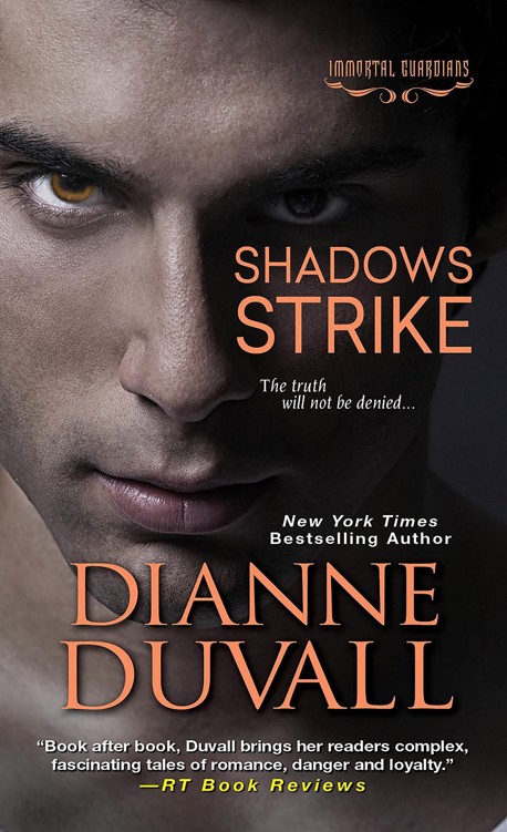 Shadows Strike Dianne Duvall
